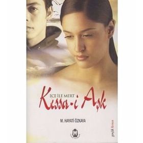 ECE ILE MERT KISSA- I AŞK - M. HAYATI ÖZKAYA