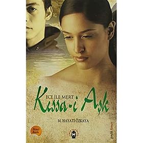 ECE ILE MERT KISSA- I AŞK - M. HAYATI ÖZKAYA