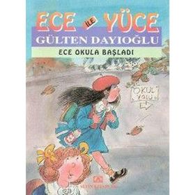 ECE OKULA BAŞLADI ECE İLE YÜCE 17 - GÜLTEN DAYIOĞLU