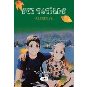 Ece Tatilde Slovenya - Tuğba Turhan