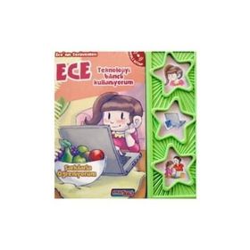 Ece Teknolojiyi Bilinçli Kullanıyorum Sesli Kitap - kollektif