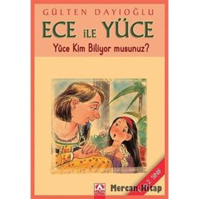 ECE YÜCE İLE NASIL BAŞEDECEK? ECE İLE YÜCE 18 - GÜLTEN DAYIOĞLU