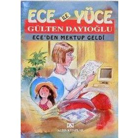 ECE'DEN MEKTUP GELDI ECE İLE YÜCE 12 - GÜLTEN DAYIOĞLU