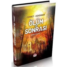 ECEL KIYAMET ÖLÜM VE SONRASI (1.HMR + B. BOY + CILTLI) - İMAM-I GAZALI
