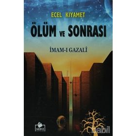 ECEL KIYAMET ÖLÜM VE SONRASI (2.HMR + B. BOY + CILTLI) - İMAM-I GAZALI