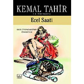 ECEL SAATI - KEMAL TAHIR