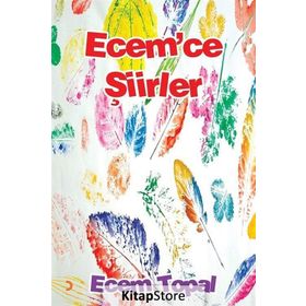 Ecem'ce Şiirler - Ecem Topal