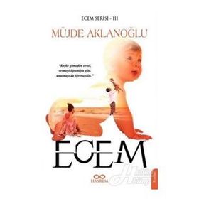Ecemecem Serisi 3 - Müjde Aklanloğlu