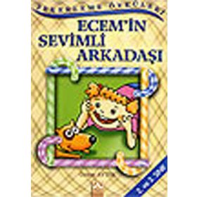 ECEM'IN SEVIMLI ARKADAŞI - ÖZLEM AYTEK