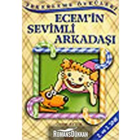 ECEM'IN SEVIMLI ARKADAŞI - ÖZLEM AYTEK