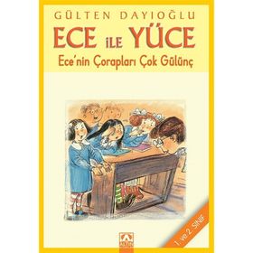 ECE'NIN ÇORAPLARI ÇOK GÜLÜNÇ ECE İLE YÜCE 19 - GÜLTEN DAYIOĞLU