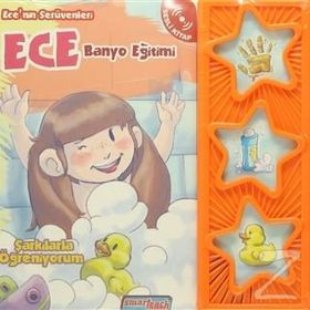 Ece’nin Serüvenleri - Ece Banyo Eğitimi Sesli Kitap - kollektif