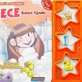 Ece’nin Serüvenleri - Ece Banyo Eğitimi Sesli Kitap - kollektif