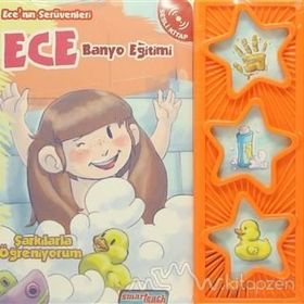 Ece’nin Serüvenleri - Ece Banyo Eğitimi Sesli Kitap - kollektif