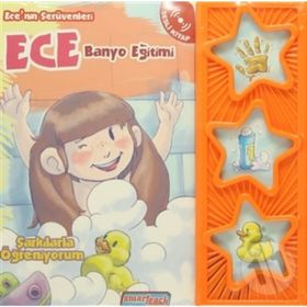 Ece’nin Serüvenleri - Ece Banyo Eğitimi Sesli Kitap - kollektif