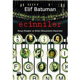 Ecinniler - Elif Batuman
