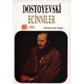 ECINNILER - FYODOR MİHAYLOVİÇ DOSTOYEVSKI