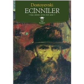 ECINNILER - FYODOR MİHAYLOVİÇ DOSTOYEVSKI
