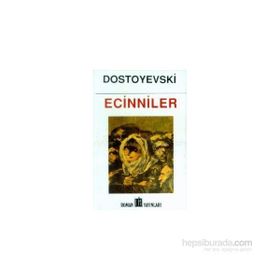 ECINNILER - FYODOR MİHAYLOVİÇ DOSTOYEVSKI