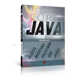Eclipse ile Java - Esma Meral Dr. Naci Dai Naci Dai