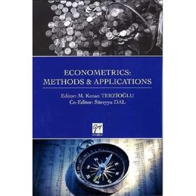 Econometrics - Methods Applications - M. Kenan Terzioğlu