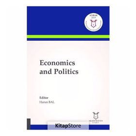 Economics and Politics - Harun Bal