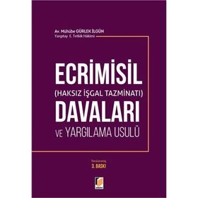 ECRIMISIL DAVALARI VE YARGILAMA USULÜ - MÜHÜBE GÜRLEK İLGÜN