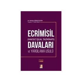 ECRIMISIL DAVALARI VE YARGILAMA USULÜ - MÜHÜBE GÜRLEK İLGÜN