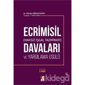 ECRIMISIL DAVALARI VE YARGILAMA USULÜ - MÜHÜBE GÜRLEK İLGÜN
