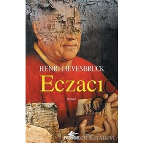 Eczacı - Henri Loevenbruck