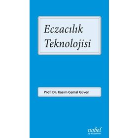 Eczacılık Teknolojisi - Nobel Tıp Kitabevleri
