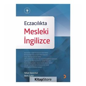 Eczacılıkta Mesleki İngilizce / Berk Zafer