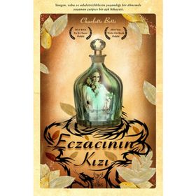ECZACININ KIZI - CHARLOTTE BETTS