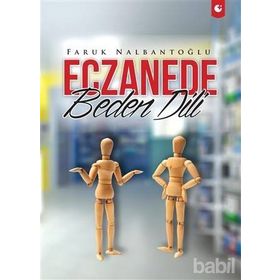 Eczanede Beden Dili - Faruk Nalbantoğlu