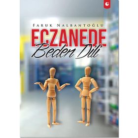 Eczanede Beden Dili - Faruk Nalbantoğlu