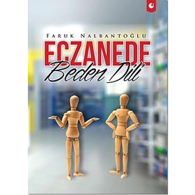Eczanede Beden Dili - Faruk Nalbantoğlu