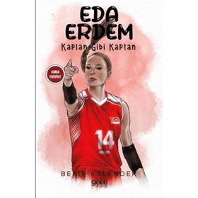 Eda Erdem Kaplan Gibi Kaplan Bekir Kalender