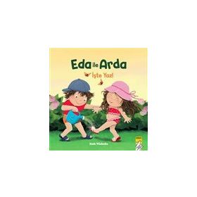 Eda ile Arda - İşte Yaz! Mirket Yayınları