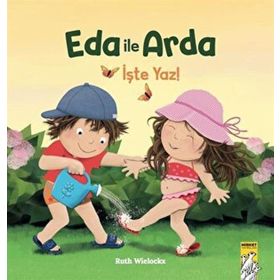 Eda ile Arda - İşte Yaz! Mirket Yayınları