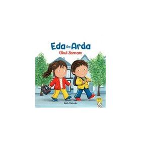 Eda ile Arda - Okul Zamanı! Mirket Yayınları