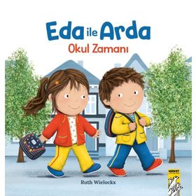 Eda ile Arda - Okul Zamanı! Mirket Yayınları