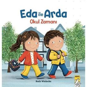 Eda ile Arda - Okul Zamanı! Mirket Yayınları
