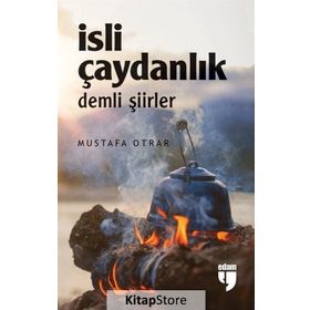 Edam İsli Çaydanlık - Mustafa Otrar