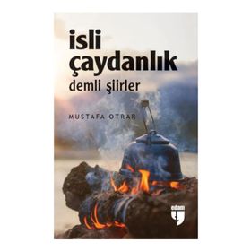 Edam İsli Çaydanlık - Mustafa Otrar