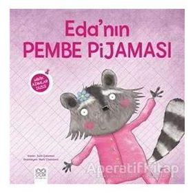 Eda'nın Pembe Pijaması - Minik Adımlar Dizisi - Julie Gassman
