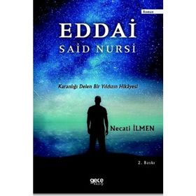 Eddai Said Nursi - Necati İlmen