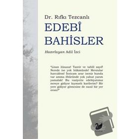Edebi Bahisler - Rıfkı Tezcanlı