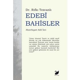 Edebi Bahisler - Rıfkı Tezcanlı