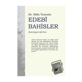 Edebi Bahisler - Rıfkı Tezcanlı
