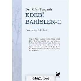 Edebi Bahisler - Rıfkı Tezcanlı